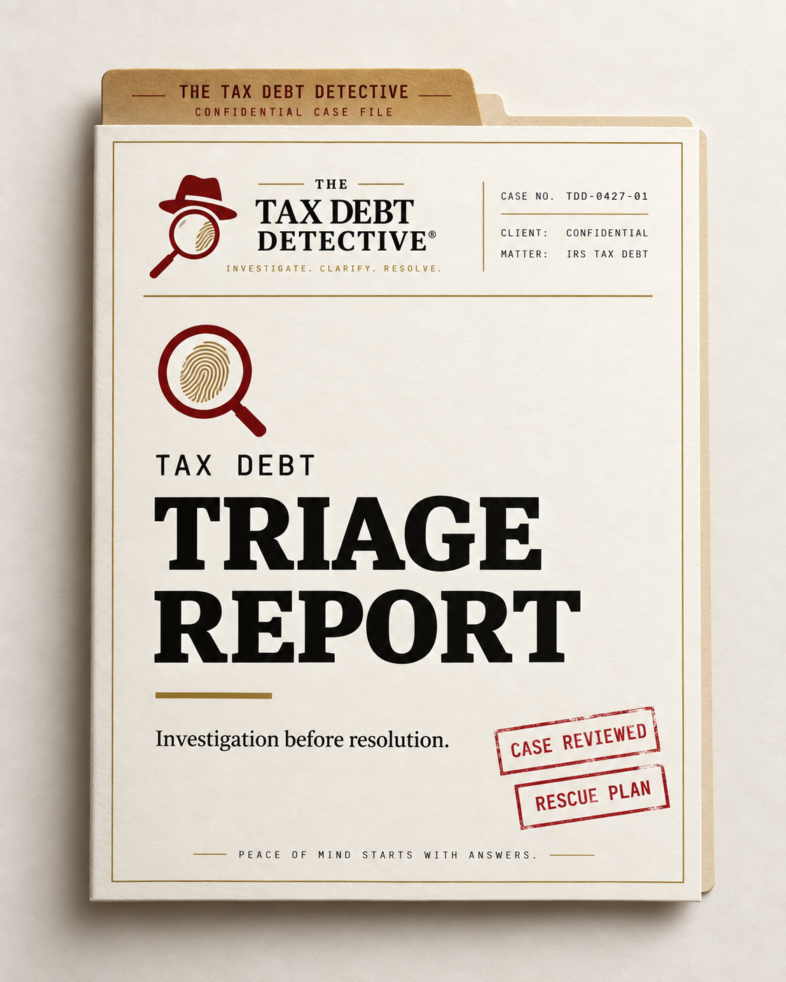 Cover of a Tax Debt Triage Report case file, stamped CASE REVIEWED and RESCUE PLAN